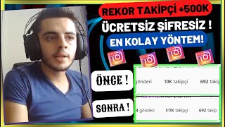 BEDAVA 7 DAKİKADA 500000 TAKİPÇİ HİLESİ  ŞİFRESİZ ÜCRETSİZ İNSTAGRAM TAKİPÇİ HİLESİ 2022 [upl. by Aihsrop]