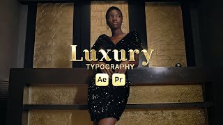 Luxury Typography Premiere Pro Tutorial [upl. by Martynne]