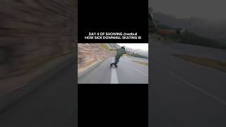 Day 4 of showing redbull how downhill skating looks now🫡😇 speed skate skateboarding [upl. by Faux]