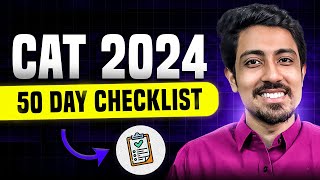 50 day preparation checklist for CAT 2024 Every aspirant should follow [upl. by Eldred]