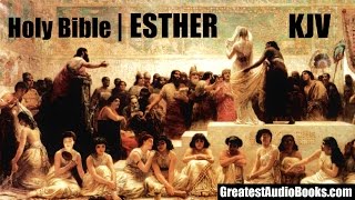 HOLY BIBLE ESTHER  FULL AudioBook KJV  Greatest AudioBooks DV [upl. by Grobe464]