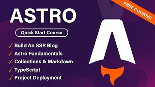 Astro Quick Start Course  Build an SSR Blog [upl. by Hujsak]