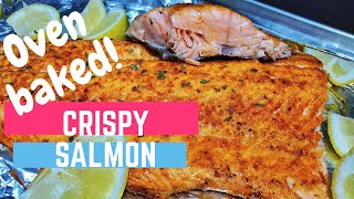 CRISPY SKIN Oven Roasted Salmon Recipe How to cook salmon in the oven [upl. by Biancha272]