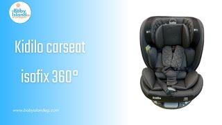 kidilo carseat isofix 360° [upl. by Oirobil]