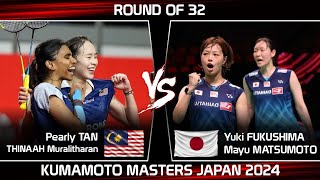 Pearly TAN THINAAH Muralitharan vs Yuki F Mayu MATSUMOTO  Kumamoto Masters Japan 2024 Badminton [upl. by Waltner]