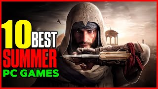 Get Ready for Gaming Check Out the Top 10 Summer PC Games [upl. by Beverlie]