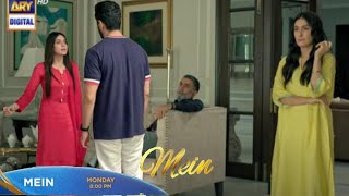 Mein  Episode 25  Promo  Teaser  ARY Digital  Ayeza khan New Drama [upl. by Melody658]