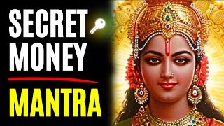 WORKS FAST Ancient Secret Money Mantras [upl. by Ahtaga]