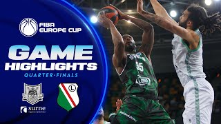 Surne Bilbao Basket v Legia Warszawa  QuarterFinals Highlights  FIBA Europe Cup 202324 [upl. by Richma656]