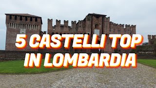 5 Castelli Top in Lombardia [upl. by Alel]