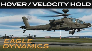 DCS AH64D  Hover and Velocity Attitude Hold Modes [upl. by Kosiur]