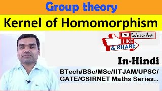 Group theory  Kernel of Homomorphism in hindi [upl. by Hamrnand]