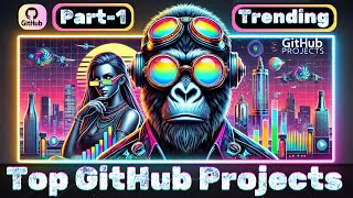 Top Trending OpenSource GitHub Projects This Week Open Source AI Gaming and More 097 [upl. by Vary]