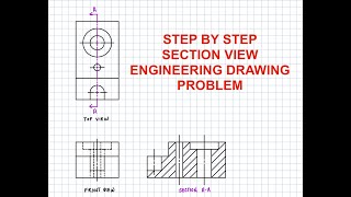 Section View Problem Step by Step Solution Engineering Drawing [upl. by Laven647]