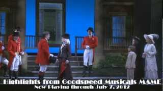 Highlights from Goodspeed Musicals MAMEwmv [upl. by Fishman]