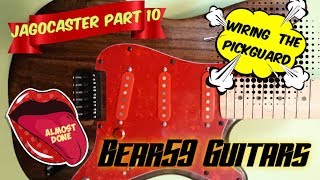 Wiring and Installing the Pickguard JAGOCASTER Part 10 [upl. by Aeriela530]