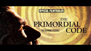 Primordial Code The Burning Essence Official filmtrailer [upl. by Deery76]