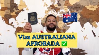 Visa de Australia 🇦🇺 APROBADA ✅ Te explico como solicitarla paso por paso 🤩 [upl. by Gayl979]