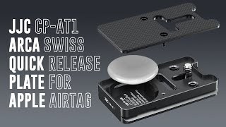 JJC CPAT1 Arca Swiss Quick Release Plate for Apple AirTag [upl. by Dorris]