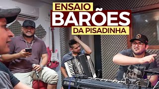 BARÕES DA PISADINHA BASTIDORES  ENSAIO DVD CONQUISTAS [upl. by Leod540]