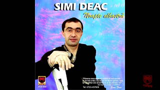 Simi Deac  De o saptamana beau [upl. by Atnoek]