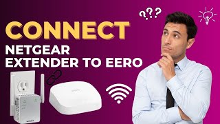 How to Connect Netgear Extender to Eero [upl. by Bernete]