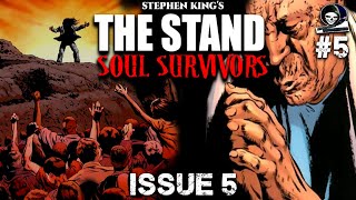 Stephen Kings The Stand Soul Survivors  Issue 5  Audio Comic FINAL [upl. by Yllor]