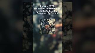 Today in 1972 Pink Floyd released their seventh studio album Obscured By Clouds PinkFloyd [upl. by Anma]