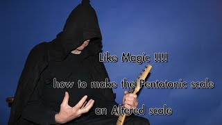 Like magic  how to change your Pentatonic scale to an Altered scale  Super imposing [upl. by Noneek]