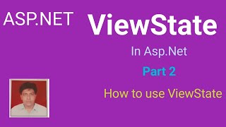 ViewState In AspNet Part2  How to use ViewState [upl. by Calley798]