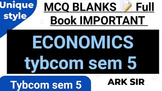 Lec6 20 marks University paper solution 2024 Tybcom sem5 Economics EXAM Paper Pattern MCQ MATCH [upl. by Eilyak]