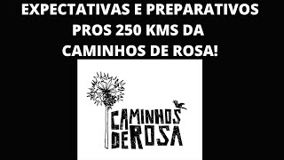 401 kms em Agosto e Expectativas e Preparativos pros 250 kms da Caminhos de Rosa sertão [upl. by Atinihs549]