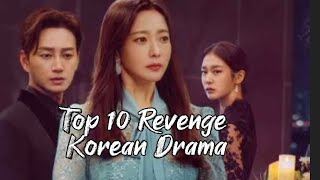 Top 10 Revenge Korean drama subscribe revenge kdrama [upl. by Bertsche]