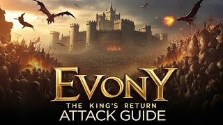 Evony The Kings Return  Attack Guide [upl. by Caleb]