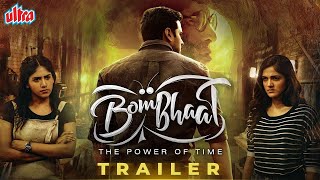 Bombhaat  The Power Of Time Trailer  Sai Sushanth Chandini Chowdary  Hindi Dubbed Movie Trailer [upl. by Kamillah158]