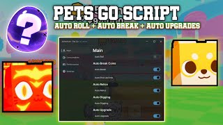 PETS GO Script  Ather Hub  AUTO ROLL  AUTO BREAK  AUTO COLLECT ORB KEY [upl. by Sigrid960]