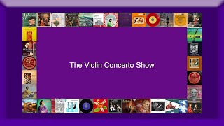 The Violin Concerto Show [upl. by Misti]