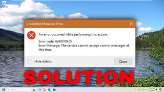 How To Fix Credential Manager Error 0x80070425 In Windows 11 Solution [upl. by Webster]