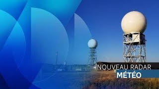 Un nouveau radar de meilleures prévisions météo [upl. by Merry505]