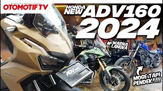 REVIEW HONDA ADV 160 2024 MATTE BROWN ADA CB500X dan REBEL 500 WARNA LANGKA l Otomotif TV [upl. by Filemon714]