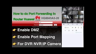 How to Create Port Forwarding For DVR NVR on HUAWEI HG8045A5 20 [upl. by Swan]