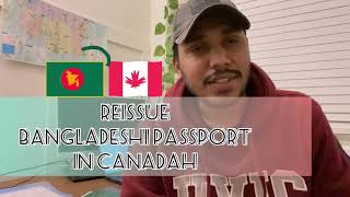 Bangladeshi Passport Renewal from Canada 🇨🇦🇧🇩 [upl. by Noek]