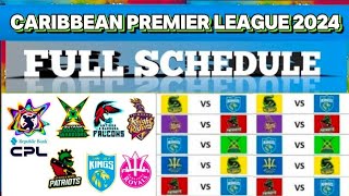 Caribbean Premier League 2024 Schedule  CPL 2024 Start Date I CPL 2024 Schedule I [upl. by Fugazy]