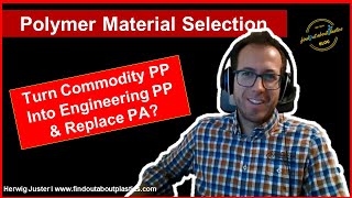 Replacing Polyamide by Polypropylene  How to Do it I Polymer Material Selection [upl. by Weil]