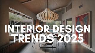 Top 17 Interior Design Trends 2025  Home Decorating Guide [upl. by Brennan]