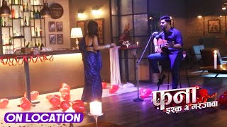 Fanaa  Ishq Mein Marjawan On Location  Agastya Aur Pakhi Ka Romance amp Dinner Date [upl. by Lednam366]