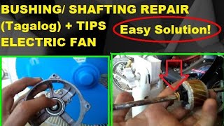 ELECTRIC FAN BushingShafting REPAIRTips [upl. by Anoirtac]