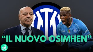 Il NUOVO OSIMHEN per il Colpo in ATTACCO dellINTER aggiornamento calciomercato [upl. by La Verne]