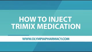 What TriMix Is and How to Inject TriMix Medication with StepbyStep Instructions [upl. by Soinski]