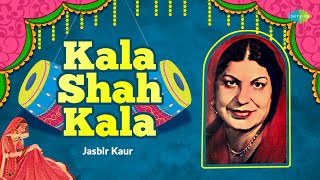 Kala Shah Kala  Jasbir Kaur  Punjabi Wedding Song  Trending Punjabi Songs [upl. by Aivon]